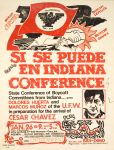 (31880) Posters & Graphics, "Si Se Puede En Indiana Conference," 1970s