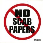 No Scab Papers