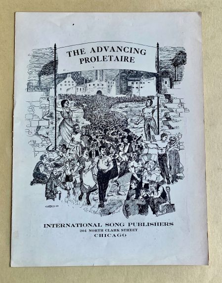 (46059) Sheet Music, "The Advancing Proletaire"